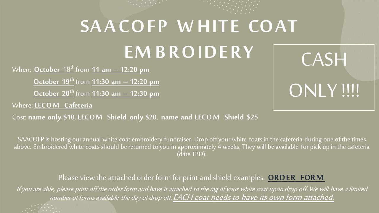 SAACOFP White Coat Embroidery Fundraiser