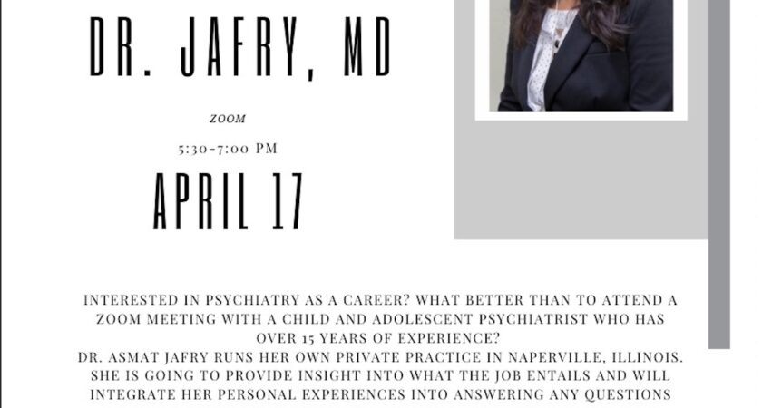 Building a career in Psychiatry: An evening with Dr. Jafry, M.D.